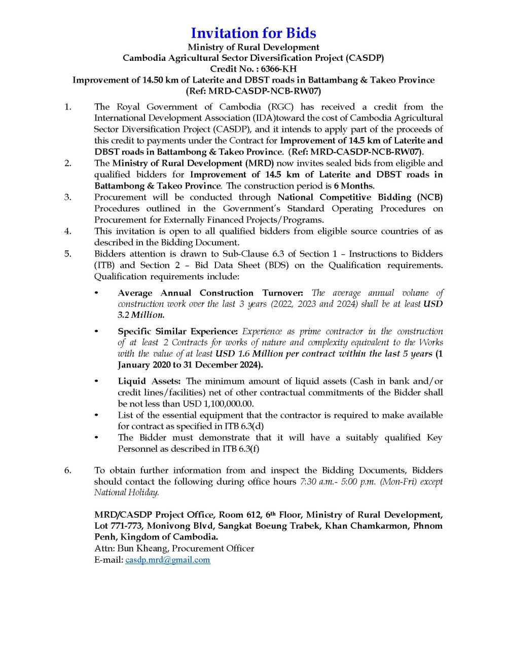 Improvement of 14.50 km of Laterite and DBST roads in Battambang & Takeo Province 4 Invitation for Bids RW07 Page 1