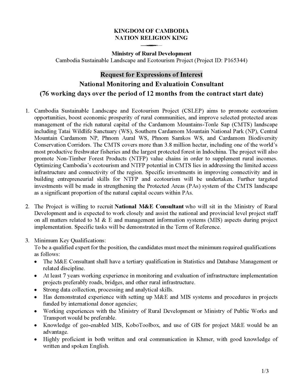 76 working days over the period of 12 months from the contract start date 4 4 REOI for ME Consultant Page 1